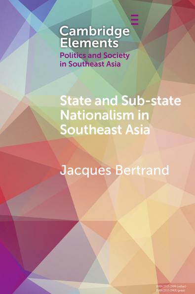 State and Sub-State Nationalism in Southeast Asia
