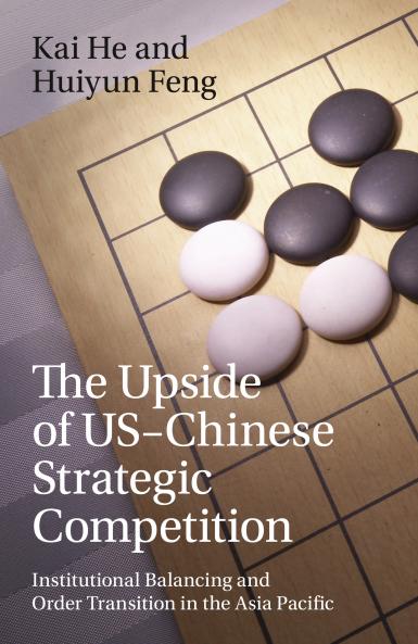 The Upside of US-Chinese Strategic Competition