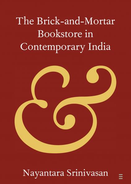 The Brick-and-Mortar Bookstore in Contemporary India