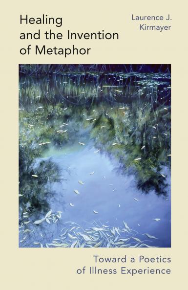 Healing and the Invention of Metaphor