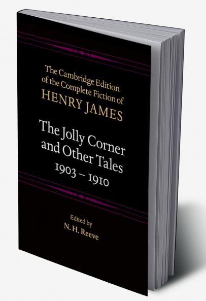 The Jolly Corner and Other Tales 1903â€“1910