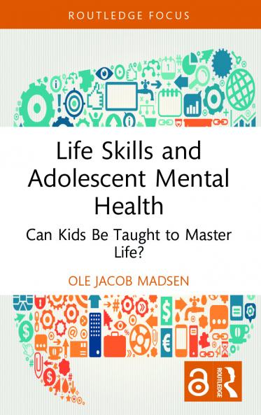 Life Skills and Adolescent Mental Health