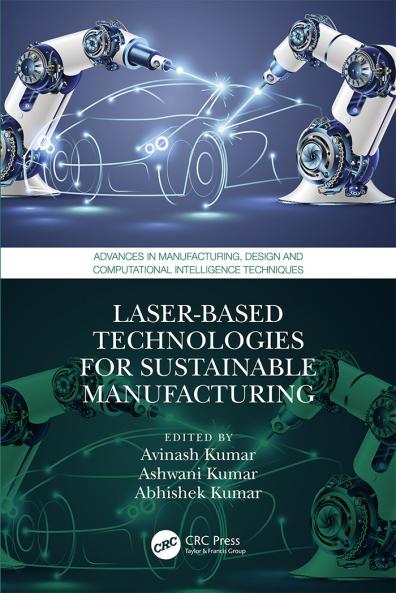 Laser-based Technologies for Sustainable Manufacturing