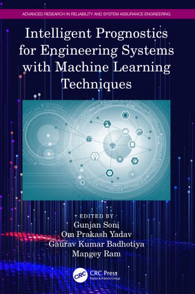 Intelligent Prognostics for Engineering Systems with Machine Learning Techniques
