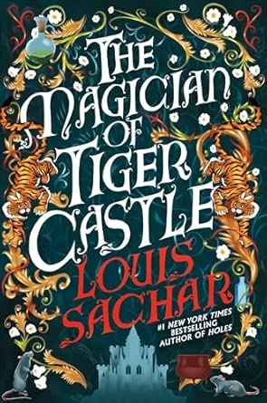THE MAGICIAN OF TIGER CASTLE