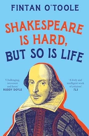 Shakespeare is Hard but so is Life