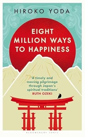 Eight Million Ways to Happiness