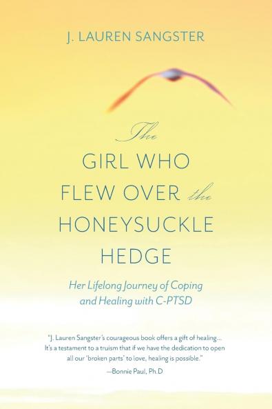 Girl Who Flew Over the Honeysuckle Hedge