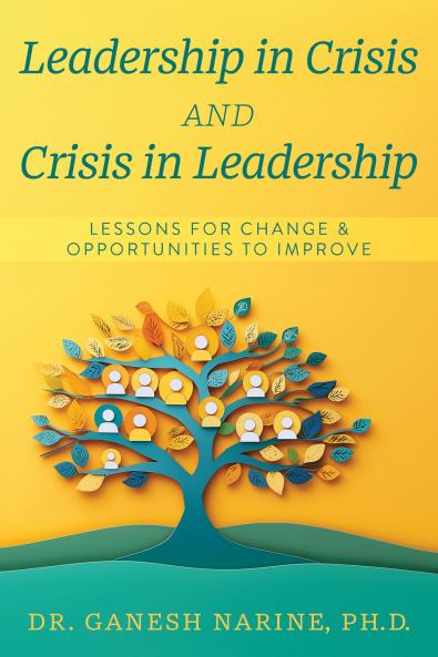 Leadership in Crisis and Crisis in Leadership