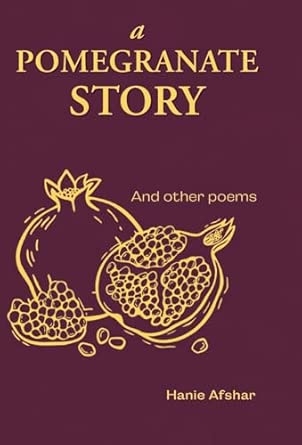 A Pomegranate Story