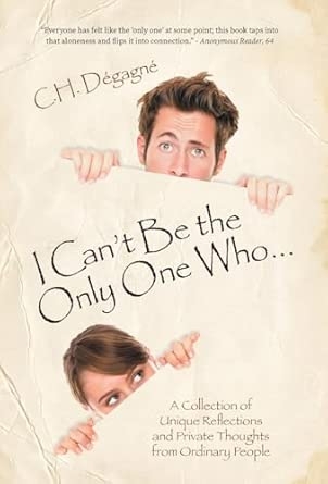 I Can't Be the Only One Who...