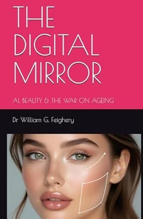 The Digital Mirror