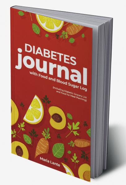 Diabetes Journal with Food & Blood Sugar Log