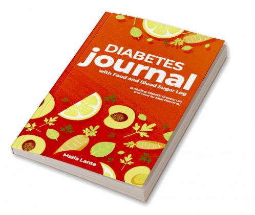 Diabetes Journal with Food & Blood Sugar Log