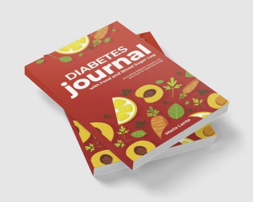 Diabetes Journal with Food & Blood Sugar Log