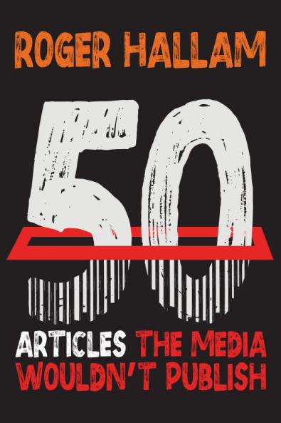 50 Articles The Media Wouldn't Publish