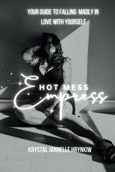 Hot Mess Empress