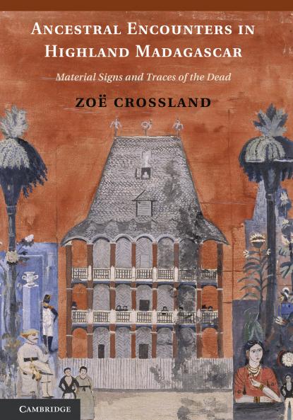Ancestral Encounters in Highland Madagascar