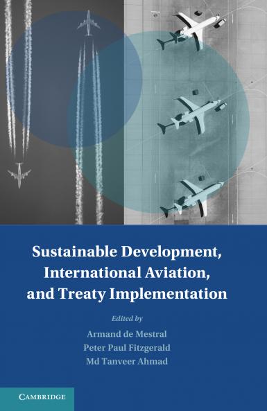 Sustainable Development International Aviation and Treaty Implementation