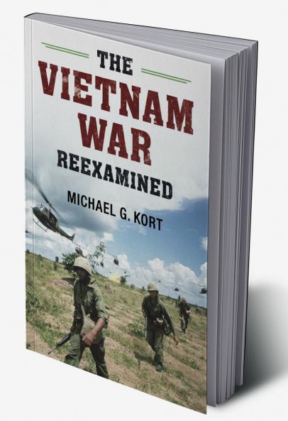 The Vietnam War Reexamined