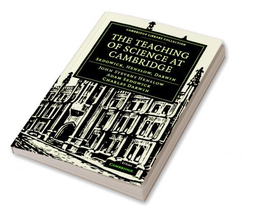The Teaching of Science in Cambridge