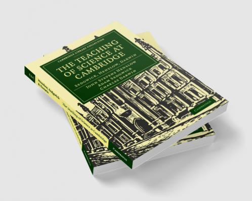 The Teaching of Science in Cambridge