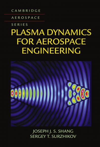 Plasma Dynamics for Aerospace Engineering