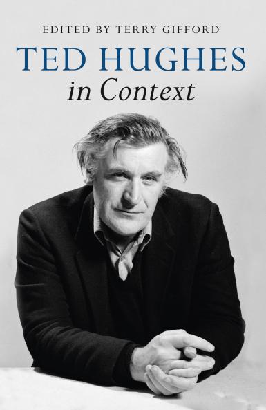Ted Hughes in Context