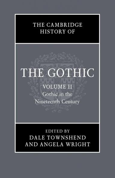 The Cambridge History of the Gothic