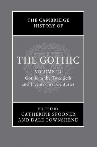 The Cambridge History of the Gothic