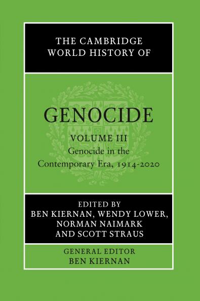 The Cambridge World History of Genocide