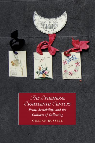 The Ephemeral Eighteenth Century