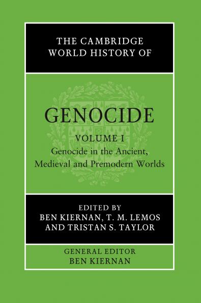 The Cambridge World History of Genocide