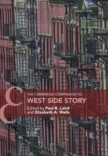 The Cambridge Companion to <i>West Side Story</i>