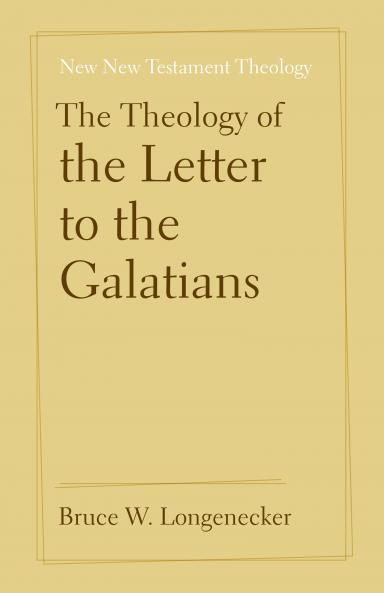 Theology of the Letter to the Galatians