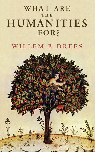 What Are the Humanities For?