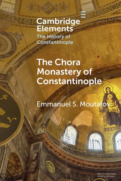 The Chora Monastery of Constantinople