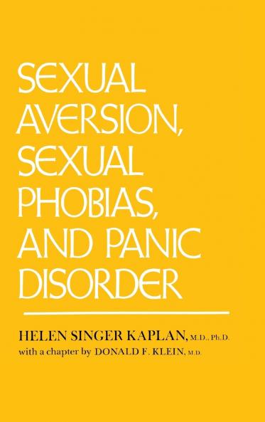 Sexual Aversion Sexual Phobias and Panic Disorder