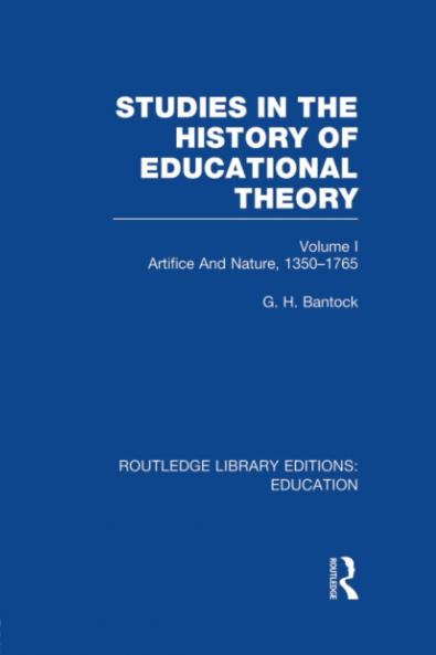 Studies in the History of Educational Theory Vol 1 (RLE Edu H)
