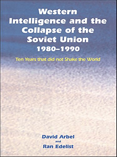 Western Intelligence and the Collapse of the Soviet Union