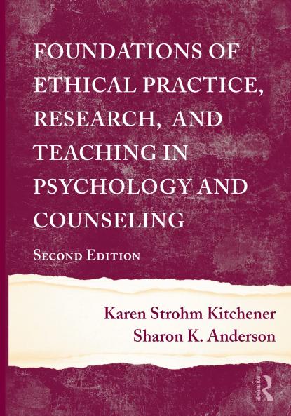 Foundations of Ethical Practice Research and Teaching in Psychology and Counseling