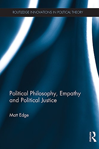 Political Philosophy Empathy and Political Justice
