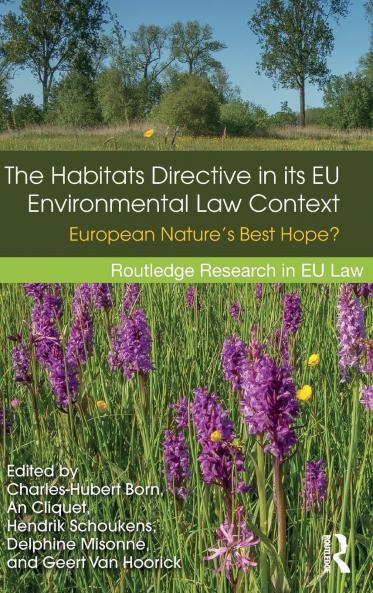 Habitats Directive in its EU Environmental Law Context