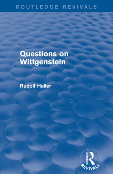 Questions on Wittgenstein (Routledge Revivals)