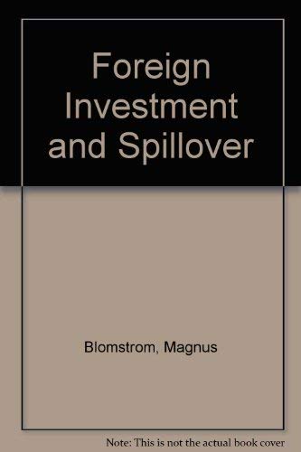 Foreign Investment and Spillovers (Routledge Revivals)