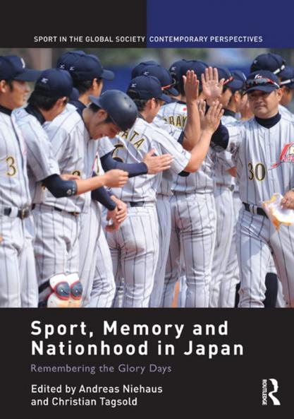 Sport Memory and Nationhood in Japan