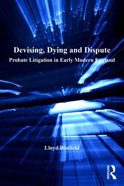 Devising Dying and Dispute