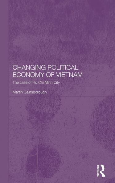 Changing Political Economy of Vietnam