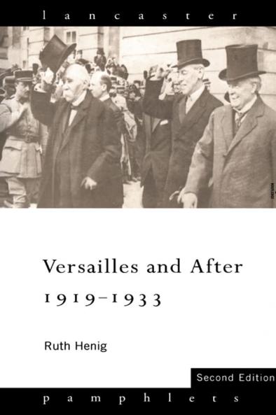Versailles and After 1919-1933