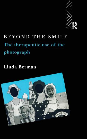 Beyond the Smile: The Therapeutic Use of the Photograph